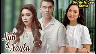 Sinopsis Drama Nuh Dan Nayla Full Episode [upl. by Hurlbut]