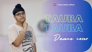 Tauba Tauba  Dance Cover  Vicky Kaushal  Karan Aujla  Bollywood  Nritya Nation Choreography [upl. by Riaj]