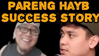 Pareng Hayb Sucess Stòry [upl. by Savinirs]