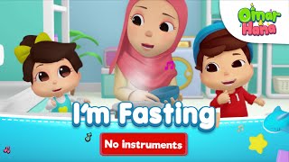 Im Fasting  No Instruments  Omar amp Hana English [upl. by Raf]