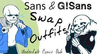 Sans and G Swap Outfits  Undertale Comic Dub [upl. by Iong]