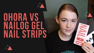 Ohora vs Nailog Semi Cured Nail Strips  Sizing Price Wear Time  Which is Better  KBEAUTYHOBBIT [upl. by Magocsi162]