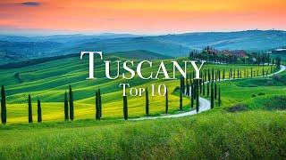 Top 10 Places To Visit In Tuscany  4K Travel Guide [upl. by Datha]