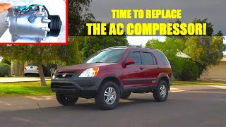 CHANGING THE AC COMPRESSOR ON THE RD7 CRV 2003 2nd gen Honda Crv [upl. by Elyrad]