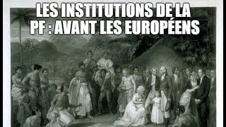 Les institutions de la Polynésie française  l’époque pré européenne [upl. by Naitsirk]