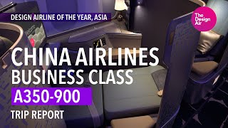 China Airlines A350900 Business Class Trip Report Wow [upl. by Neitsirk]