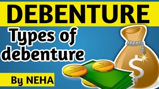 What is debentures  Types of debentures [upl. by Alyl]