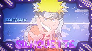 Silhouette remix  Naruto edit EDITAMV [upl. by Hogue]