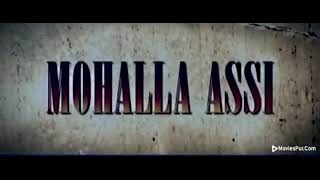 Mohalla assi full movie  Banned Movie [upl. by Bywoods]