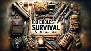 100 Coolest Survival amp Tactical Gear You Must See 2024 [upl. by Hsiekal]