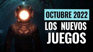 LOS NUEVOS JUEGOS MÁS ESPERADOS Y LANZAMIENTOS OCTUBRE 2022 [upl. by Castor]