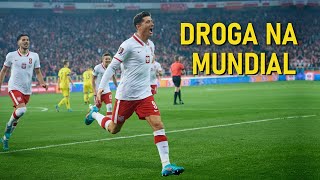 Reprezentacja Polski  Droga na Mundial 2022 ᴴᴰ [upl. by Anuala]