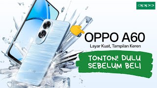 9 Kelebihan Dan Kekurangan OPPO A60 Tonton Dulu Sebelum Beli [upl. by Secunda]