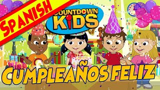 Cumpleaños feliz Happy Birthday Spanish  The Countdown Kids  Kids Songs amp Nursery Rhymes [upl. by Tish]