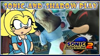 Sonic and Shadow Play Sonic Adventure 2  Episode 2 [upl. by Nylirad]