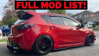 Mazdaspeed 3 FULL MOD LIST 2022 [upl. by Anedal]