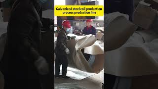 Galvanized steel coil production process production lineshorts [upl. by Notfilc835]