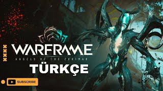 WARFRAME ZARİMANA GİRİŞ  2024 TÜRKÇE GAMEPLAY [upl. by Niple]