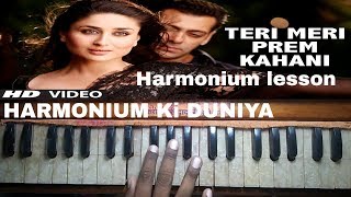 TERI MERI MERI TERI PREM KAHANI  HARMONIUM TUTORIAL BODYGUARD [upl. by Romulus]