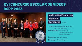 XVI Concurso Escolar de Videos BCRP 2023  Segundo puesto [upl. by Ynnavoeg]