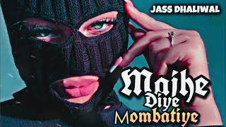 Majhe diye mombatiye  jas dhaliwal  official audio latest punjabi rap [upl. by Nyvets]