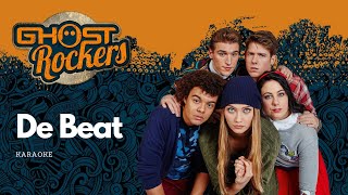 Ghost Rockers  De Beat Karaoke [upl. by Aillemac]