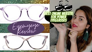 Eyemyeye Eyemyeye Glasses Unboxing Eyemyeye Review Prescription Glasses Online Affordable 😍 [upl. by Hareenum600]