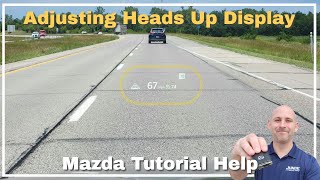 How do I adjust my Heads Up Display on my Mazda [upl. by Atteloiv405]