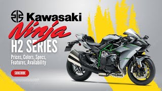 2024 Kawasaki Ninja H2 H2 Carbon H2R Prices Colors Specs Features Availability [upl. by Zetana]