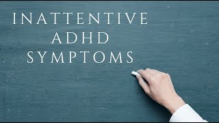 Inattentive ADHD symptoms [upl. by Byler]