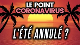 Lété annulé déconfinement en Europe bébé né contaminé Le point coronavirus [upl. by Adla]