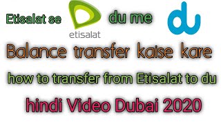 Etisalat se du sim me balance kaise transfer kare how to transfer credit from Etisalat to du Dubai [upl. by Anaeda]