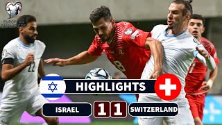 Israel vs Switzerland  11  Highlights  Euro 2024 Qualifiers [upl. by Harle]