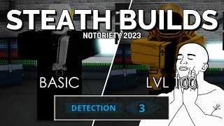 STEALTH BUILDS in NOTORIETY Basic Beginner amp Level 100 ROBLOX [upl. by Amabel]