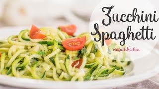 ZucchiniSpaghetti selber machen  einfachKochen [upl. by Spada]