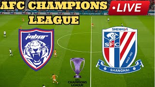 🔴SIARAN LANGSUNG Johor DT vs Shanghai Shenhua  Liga Juara AFC  Siaran Penuh Perlawanan [upl. by Ratna828]