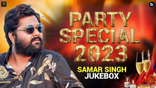 NewYear bhojpuri Party Hits 2023  samarsingh  Shilpi Raj  Neha Raj  Audio Jukebox [upl. by Torp864]