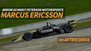 How He Went From F1 to IndyCar Marcus Ericsson  AFTERDRIVE [upl. by Oconnor]