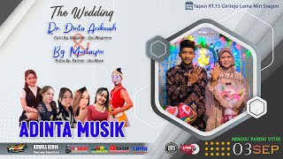 Live Stream Wedding Dinta amp Mustaqim  Campursari ADINTA MUSIC  KARUNIA AUDIO  HVS SRAGEN [upl. by Dickey]