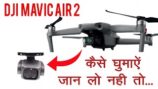 Dji Mavic Air 2 Setting in Hindi  Drone ka Gimbal Kaise Ghumaye  Dji mavic air 2s setting in hindi [upl. by Ennad342]