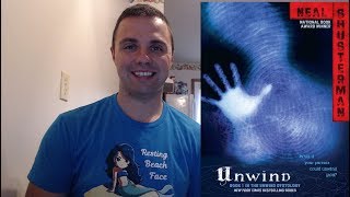 Book Review of Unwind by Neal Shusterman [upl. by Nowahs]