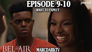 BELAIR SEASON 3 EPISODE 9 amp 10 WHAT TO EXPECT [upl. by Attemaj]