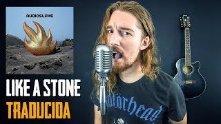 ¿Cómo sonaría LIKE A STONE  AUDIOSLAVE en Español Ft ShaunTrack [upl. by Seditsira]