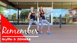 Dance Fitness  Remember  Gryffin amp ZOHARA  Fired Up Dance Fitness [upl. by Selmore]