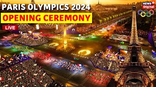 Paris Olympics 2024 Opening Ceremony Live  Olympic Games Paris 2024 Live  Paris Olympics 2024 LIVE [upl. by Carver]