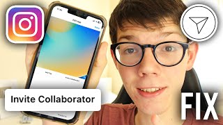 How To Fix Invite Collaborator Option Not Showing On Instagram  Full Guide [upl. by O'Donoghue]