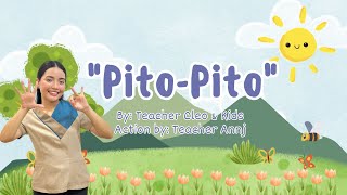 PitoPito by Teacher Cleo Action by Teacher Annj [upl. by Buyse]