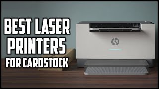 Best Laser Printer For Cardstock  5 Best HP Laser Printers In 2023 [upl. by Janus]