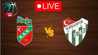 🔴 Live Pinar Karsiyaka vs Bursaspor  Live Play By Play Scoreboard [upl. by Eeslek]