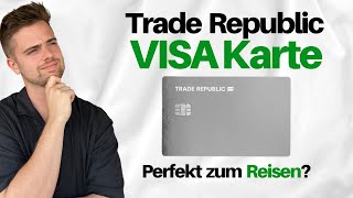 Trade Republic Visa Erfahrung im Ausland 💳 [upl. by Darn]